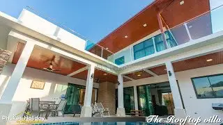 The Rooftop villa for rent in Phuket, Villa video guide