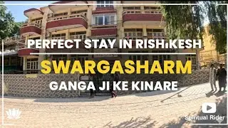 Swargashram Trust Dharamshala In Rishikesh || River View Rooms And Apartments || Travel VLog