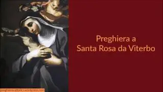 Preghiera a Santa Rosa da Viterbo