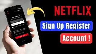 Netflix How to Sign Up - Register for Netflix Account !