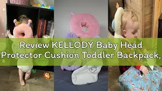 Review KELLODY Baby Head Protector Cushion Toddler Backpack, Baby Safety Products for Toddler Head P