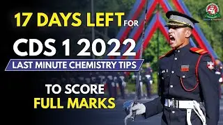 Chemistry Strategy for CDS-1 2022 Exam | CDS Chemistry Tips | Best CDS Coaching in India | CDA
