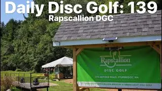 Rapscallion Disc Golf Course in Sturbridge, MA! - Daily Disc Golf: 139