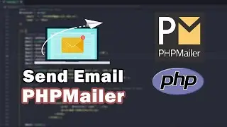 How to Send Email PHP using PHPMailer