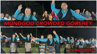 MUNDGOD DOEGULING RECENT GORSHEY ON 16th AUG 2023|| TIBETAN VLOGGER