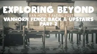 RDR2 | Vanhorn Fence Part 2