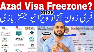 Dubai Pakistani Visa Updates; Dubai Azad Freelance Visa , Dubai FreeZone Visa update 2026