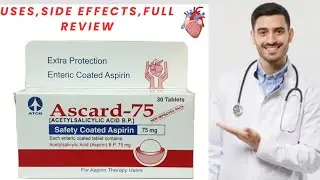 Ascard Tablets for Heartburn : Relief, Side Effects, and Alternatives.