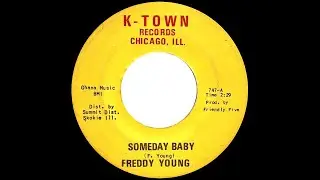 Freddy Young - Someday Baby