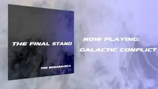 Tim Besamusca - Galactic Conflict