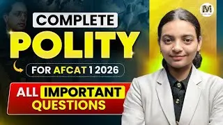 Complete Polity for AFCAT 1 2026 | All Important Questions & Concepts