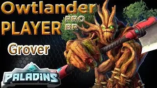 Owtlander pro Player BR Paladins Grover