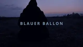 BanZ | Blauer Ballon (Official Musik Video)