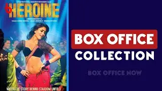 Heroine Box Office Collection | Kareena Kapoor | Arjun Rampal |