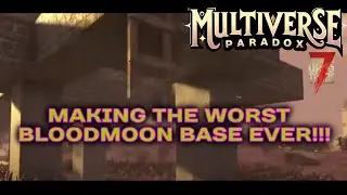 EPISODE 23 - 7 Days to Die - Damnation - The Multiverse Paradox Overhaul