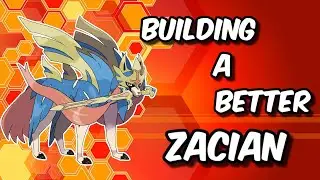 Let's Build the Perfect Zacian
