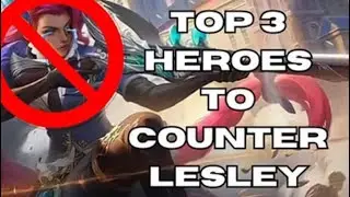 How to COUNTER Lesley in early game #BisayaPlays