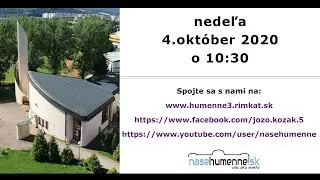 Farnosť sv. košických mučeníkov - 4.10.2020 (10:30 hod.)