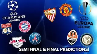 FIFA 20 PREDICTS CHAMPIONS LEAGUE & EUROPA LEAGUE SEMI FINAL & FINAL!