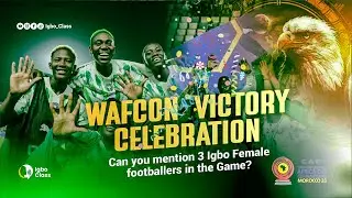 WAFCON Victory Celebration! We Hit the Streets to get the names of 3 Igbo Female Players?