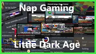 Nap Gaming little dark age