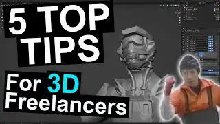 How to be a 3D Freelancer