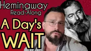 A Day's Wait by Ernest Hemingway Analysis, Summary, Meaning Explained Review