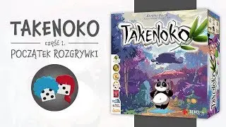 Takenoko #1 - Wprowadzenie, rozgrywka, zasady gry