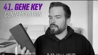41st Gene Key 🦘Fantasy - Anticipation - Emanation (Gene Key 41 Contemplation)