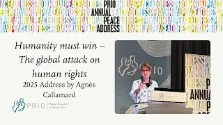 PRIO Annual Peace Address: Humanity must win – The global attack on human rights