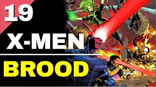 X-Men || issue 19 || X-Men vs the Brood