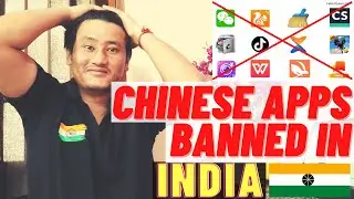 Chinese Apps Banned in India | 59 Chinese Apps