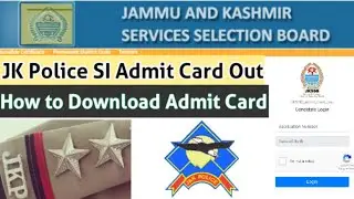 JK Police SI Admit Card out | How to download admit card | JKSSB JKP SI