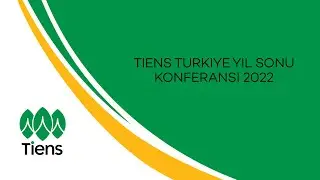 TIENS T&uuml;rkiye 2022 Year-End Conference