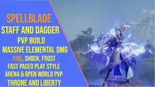 Powerful Staff and Dagger PVP Build for Throne and Liberty - Spellblade TL PVP Build
