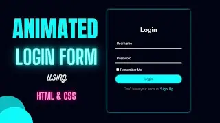 How to Create Simple Login Form using only HTML and CSS |Animated Login Form| Neon Button