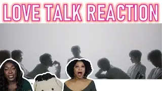 WayV 威神V 'Love Talk' MV | LIVE RATE AND REACTION