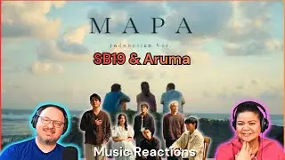 Aruma & SB19 «MAPA Indonesian Version» (официальный клип) | Реакция пар A'tin!