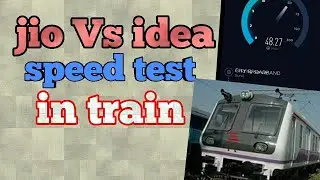 Jio Vs idea speed test in 🚆 train
