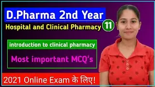 mcq on Introduction to Clinical Pharmacy | hospital and clinical pharmacy | d pharma model paper