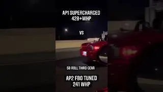 S2000 AP1 Supercharged VS AP2 FBO Tuned both by Jeff Evans