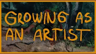 Growing as an Artist