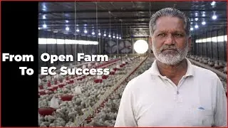 From Open Farm to EC Poultry Farming | Farmer&rsquo;s Success Story with Supreme Equipments