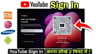 Sign in with your Google Account Smart LED TV | Android Smart Tv Youtube Sign in problem Fix 100% |