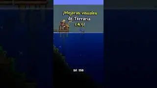 Visual Improvements in Terraria 1.4.5 😍