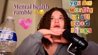 2026 Mental Health Ramble/check in 🩷