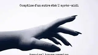 Yann Tiersen-Comptine d'un autre &eacute;t&eacute;: L' apr&egrave;s-midi, tropical house version by Ben Dobs feat. D&aacute;lia