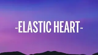 1 Hour |  Sia - Elastic Heart (Lyrics)  | LyricFlow Channel
