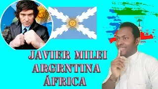 CON MILEI HABRÁ MÁS UNIÓN ENTRE GUINEA ECUATORIAL Y ARGENTINA?