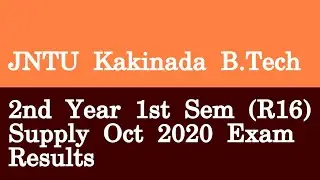 JNTU Kakinada B Tech 2nd Year 1st Sem R16 Supply Oct 2020 Exam Results